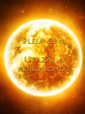 cover image of Utazás a Koronghoz